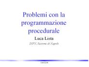 Problemi con la programmazione procedurale