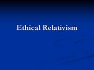 Ethical Relativism