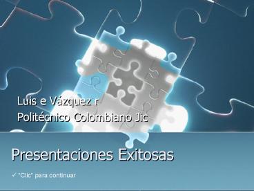 Presentaciones Exitosas
