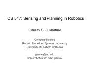 CS 547: Sensing and Planning in Robotics
