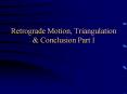 Retrograde Motion, Triangulation PowerPoint PPT Presentation