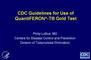 CDC Guidelines for Use of QuantiFERON