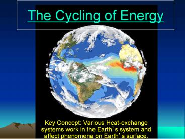 The Cycling of Energy