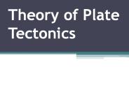 Theory of Plate Tectonics