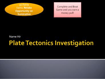 Plate Tectonics Investigation