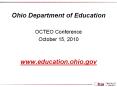 Ohio%20Department%20of%20Education%20%20%20%20www.education.ohio.gov PowerPoint PPT Presentation