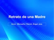 Retrato de una Madre