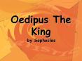 Oedipus The King PowerPoint PPT Presentation