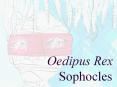 Oedipus%20Rex%20Sophocles PowerPoint PPT Presentation