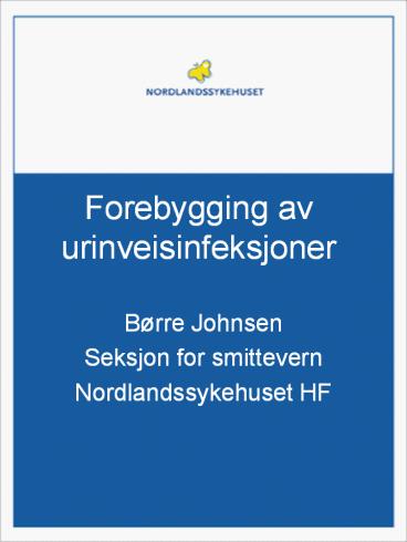 Forebygging av urinveisinfeksjoner