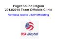 Puget Sound Region 2013/2014 Team Officials Clinic PowerPoint PPT Presentation