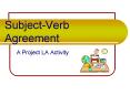 Subject-Verb Agreement PowerPoint PPT Presentation