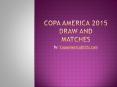 Live streaming of Copa America Chile PowerPoint PPT Presentation