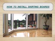 How to Install skirting boards