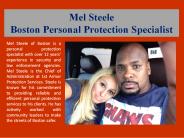 Mel Steele -  Boston Personal Protection Specialist