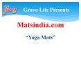 Yoga Mats PowerPoint PPT Presentation