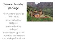 Yerevan holiday package