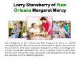Larry Stansberry of New Orleans_Margaret Mercy PowerPoint PPT Presentation