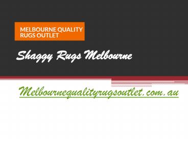 Shaggy Rugs Melbourne - Melbournequalityrugsoutlet.com.au