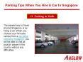 Parking tips when you hire a car in Singapore PowerPoint PPT Presentation