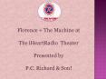 The Machine at The iHeartRadio Theater Presented by P.C. Richard & Son! PowerPoint PPT Presentation