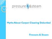 Myths About Carpet Cleaning Debunked