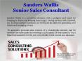 Sanders Wallis_Senior Sales Consultant PowerPoint PPT Presentation