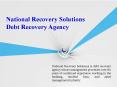 National Recovery Solutions_Debt Recovery Agency PowerPoint PPT Presentation