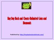 Hay Day Hack And Cheats-Unlimited Coins And Diamonds