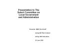 Presentation to The Select Committee on Local Government and Administration PowerPoint PPT Presentation