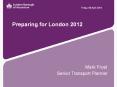 Preparing for London 2012 PowerPoint PPT Presentation