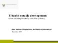 E-health notable developments (from building blocks to effective systems)? PowerPoint PPT Presentation