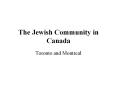 The Jewish Community in Canada PowerPoint PPT Presentation
