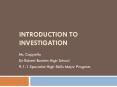 Introduction to Investigation PowerPoint PPT Presentation
