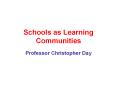 Schools as Learning Communities PowerPoint PPT Presentation