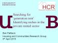 Searching for 'generation rent': Identifying niches in the private rented sector PowerPoint PPT Presentation