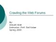 Crawling the Web Forums PowerPoint PPT Presentation
