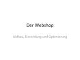 Der Webshop PowerPoint PPT Presentation