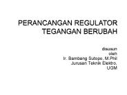 PERANCANGAN REGULATOR TEGANGAN BERUBAH