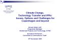 Climate Change, Technology Transfer and IPRs: Issues, Options and Challenges for Copenhagen and beyond PowerPoint PPT Presentation