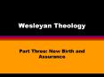 Wesleyan Theology PowerPoint PPT Presentation