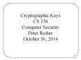 Cryptographic Keys CS 136 Computer Security Peter Reiher October 16, 2014 PowerPoint PPT Presentation