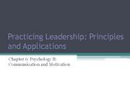 Chapter 6: Psychology II: Communication and Motivation