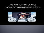 Custom Soft Insurance Document Management System