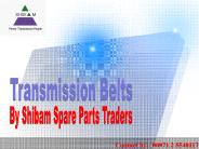 Benefits of Good Quality Transmission Belts