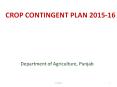 CROP CONTINGENT PLAN 2015-16 PowerPoint PPT Presentation