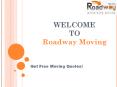 Get Free Moving Quotes | Moving Services - Roadway Moving PowerPoint PPT Presentation
