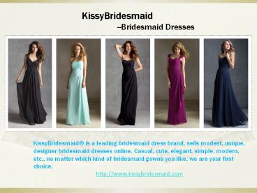 Modest Bridesmaid Dresses Collection From kissyBridesmaid