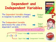 Dependent and Independent Variables
