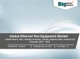 Fastest Growing Sector in Global Ethernet Test Equipment Market - Trends, Size, Share, Demand, Key Vendors & Forecasts 2019 PowerPoint PPT Presentation
